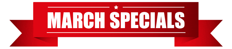 March Specials Banner